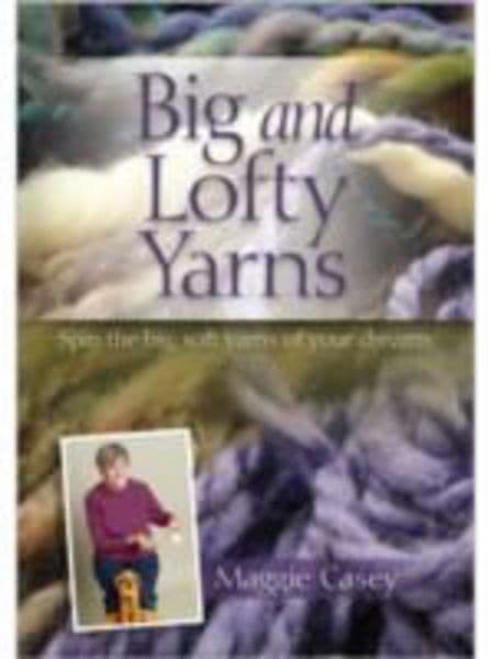 Big and Lofty Yarns