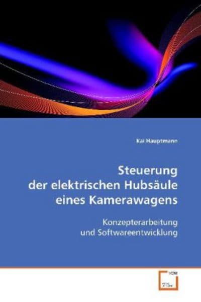 Hauptmann Kai: Steuerung der elektrischen Hubsäule eines Kam