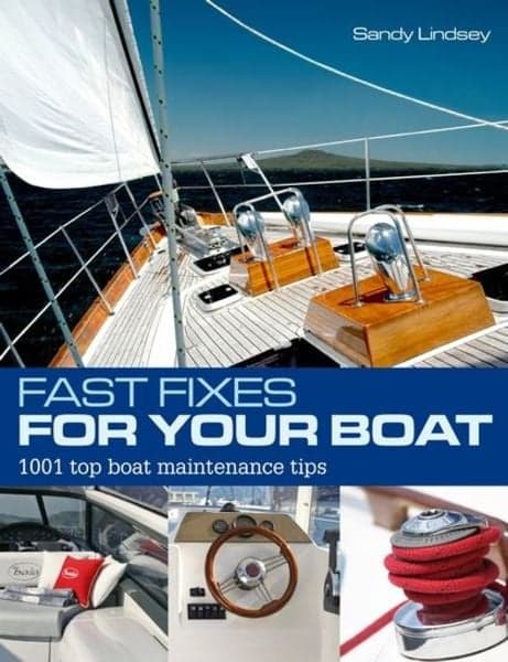 Lindsey, S: Fast Fixes for Your Boat