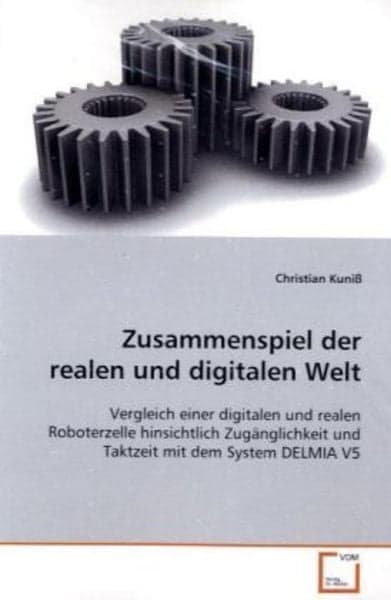 Kuniß, C: Zusammenspiel der realen und digitalen Welt