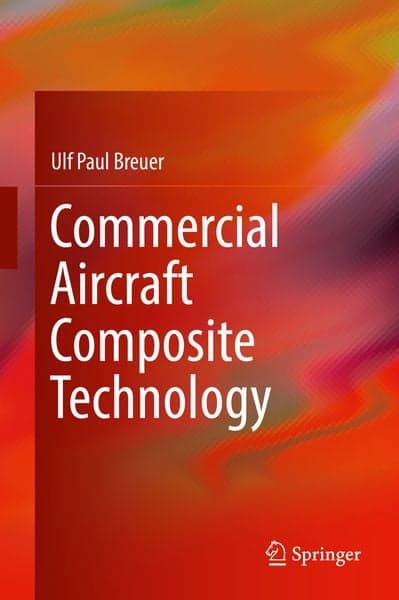 Commercial Aircraft Composite Technology