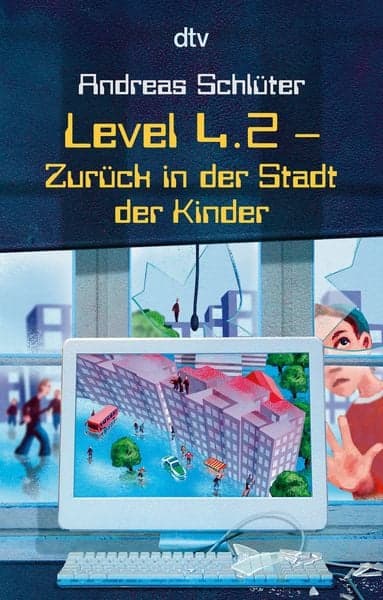 Level 4.2 - Zurück in der Stadt der Kinder / Die Welt von Level 4 Band 11