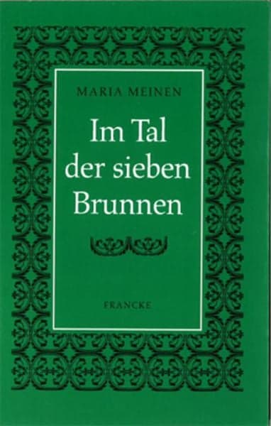 Im Tal der sieben Brunnen
