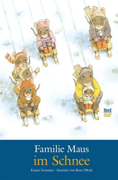 Familie Maus im Schnee / Familie Maus Band 2