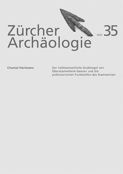 Der hallstattzeitliche Grabhügel von Oberstammheim-Geeren
